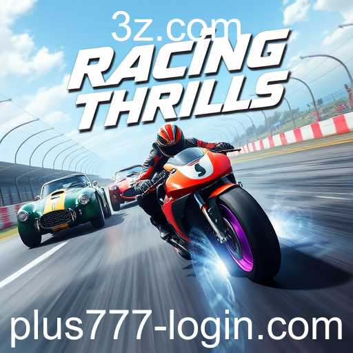 Experience the Excitement with 'Racing Thrills' on Plus777